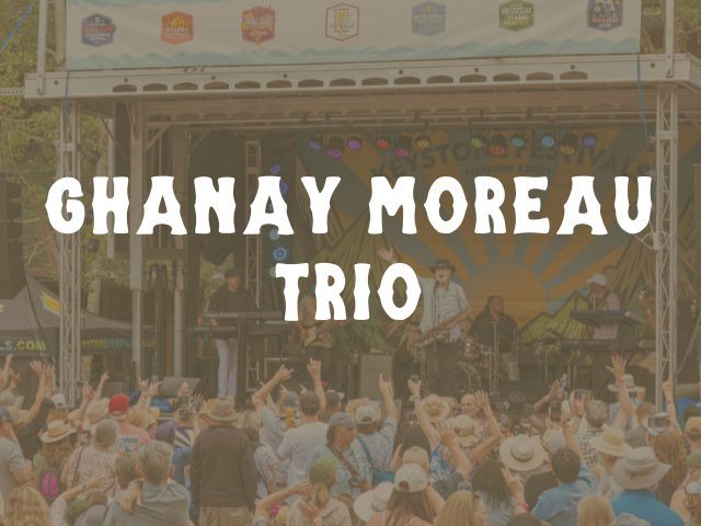 Ghanay Moreau Trio